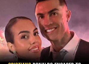 Cristiano Ronaldo Engaged to Georgina Rodriguez After 8 Years